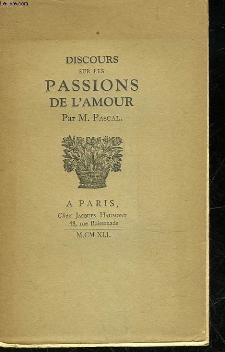 DISCOURS SUR LES PASSIONS DE L'AMOUR