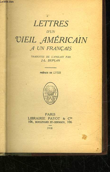 LETTRES D'UN VIEIL AMERICAIN A UN FRANCAIS