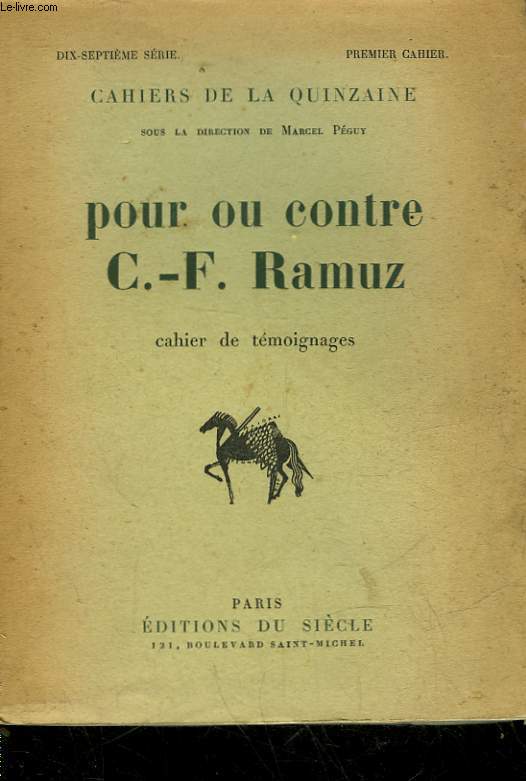POUR OU CONTRE C. F. RAMUZ - 17 SERIE - 1 CAHIER