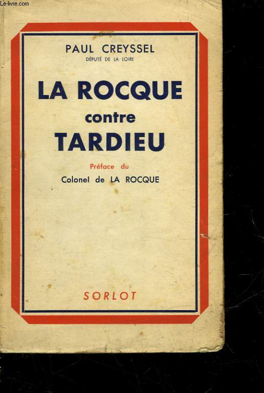 LA ROCQUE CONTRE TARDIEU