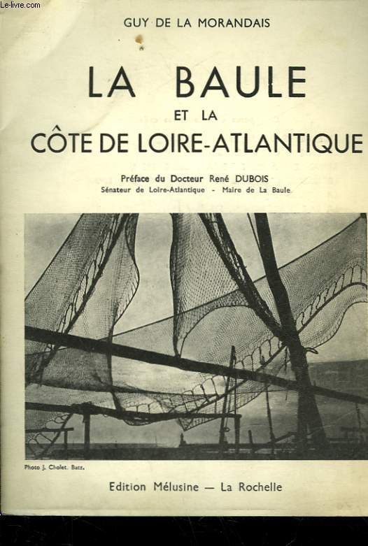 BAULE ET LA COTE DE LOIRE-ATLANTIQUE