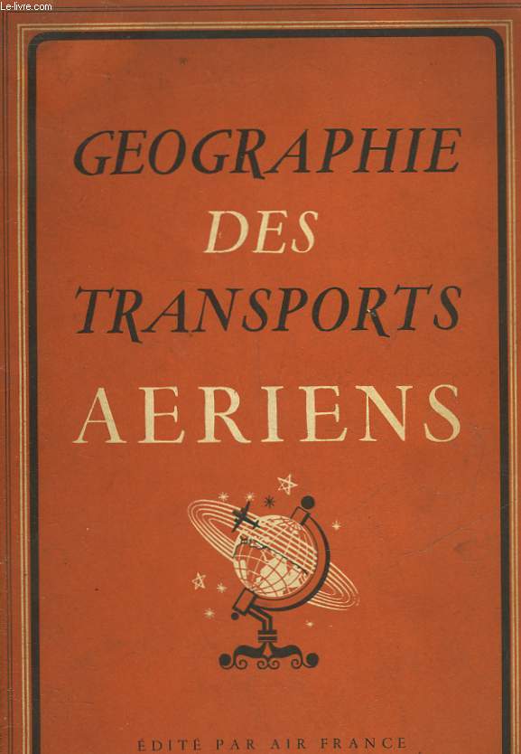 GEOGRAPHIE DES TRANSPORTS AERIENS