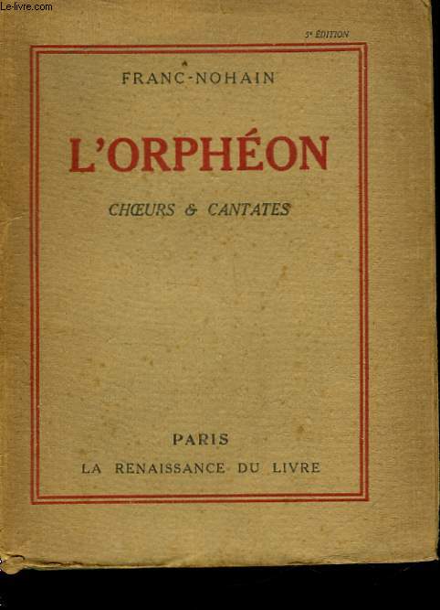 L'ORPHEON - CHOEURS ET CANTATES