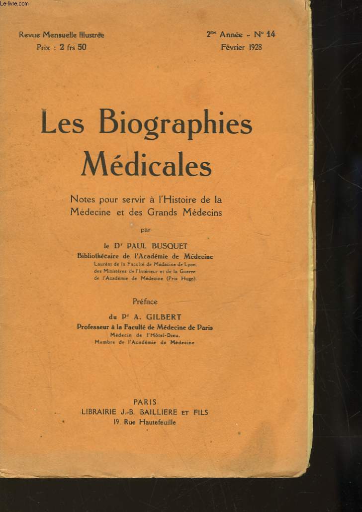 LES BIOGRAPHIES MEDICALES - 2 ANNEE - N14 - PINEL PHILIPPE 2 PARTIE