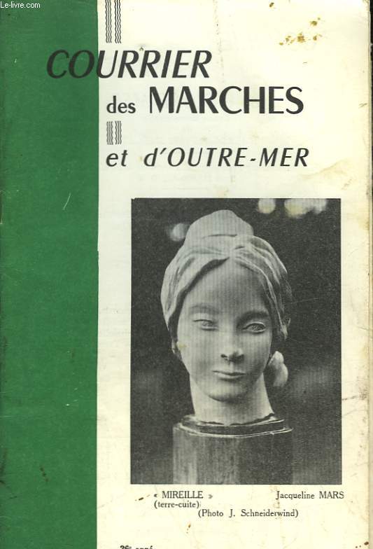 COURRIER DES MARCHES ET D'OUTRE-MER - 36 ANNEE - N99