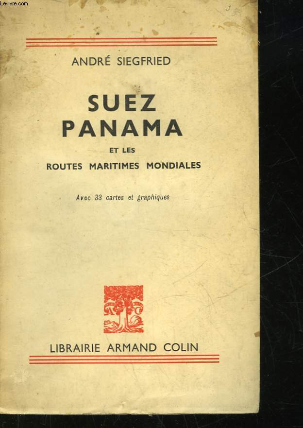 SUEZ PANAMA ET LES ROUTES MARITIMES MONDIALES