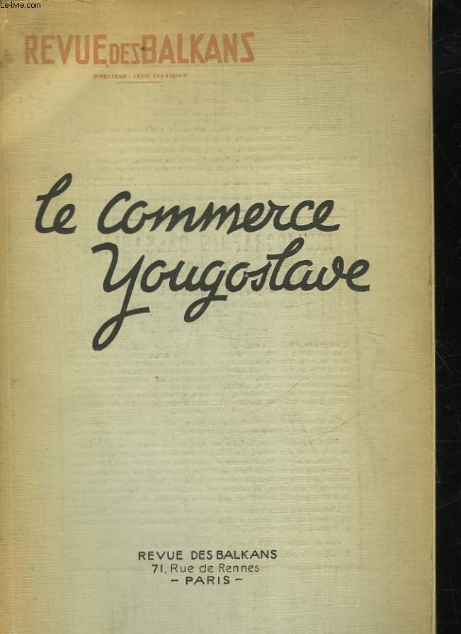 LE COMMERCE YOUGOSLAVE