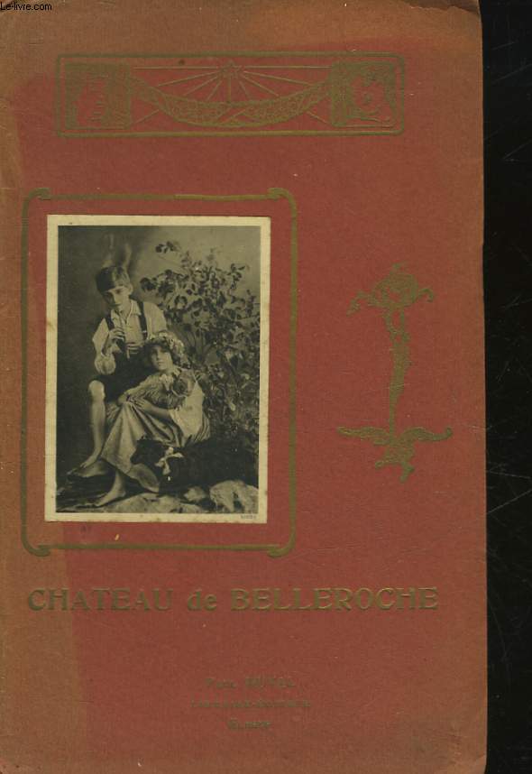 AU CHATEAU DE BELLEROCHE