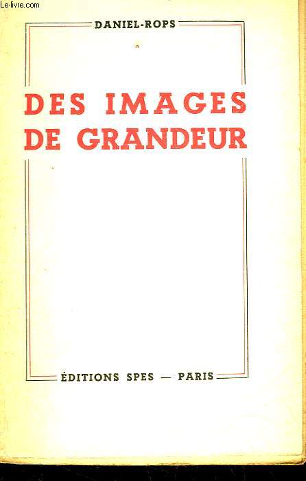 DES IMAGES DE GRANDEUR