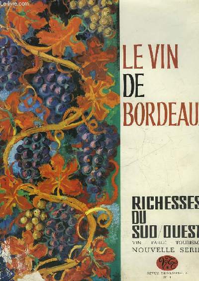 LE VIN DE BORDEAUX - N4