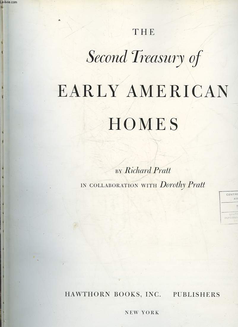 THE SECOND TREASURY OF EARLY AMERICAN HOMES