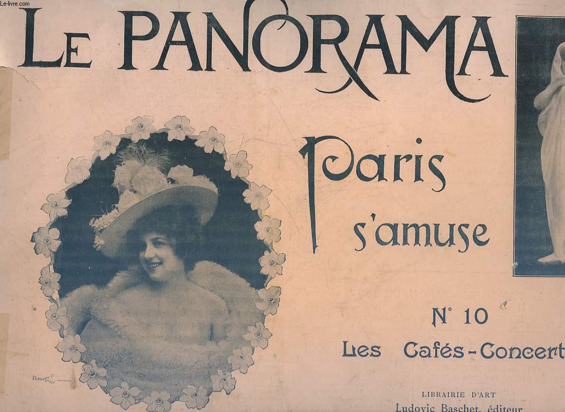 LE PANORAMA HEBDOMADAIRE - PARIS QUI S'AMUSE N10 - LES CAFES-CONCERTS