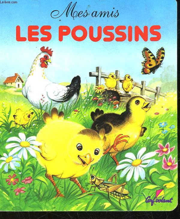 MES AMIS LES POUSSINS