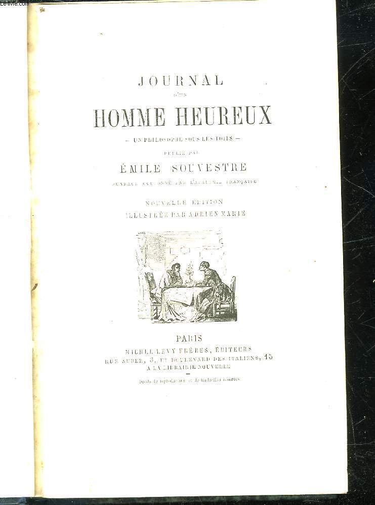 JOURNAL D'UN HOMME HEUREUX - UN PHILOSOPHE SOUS LES TOITS