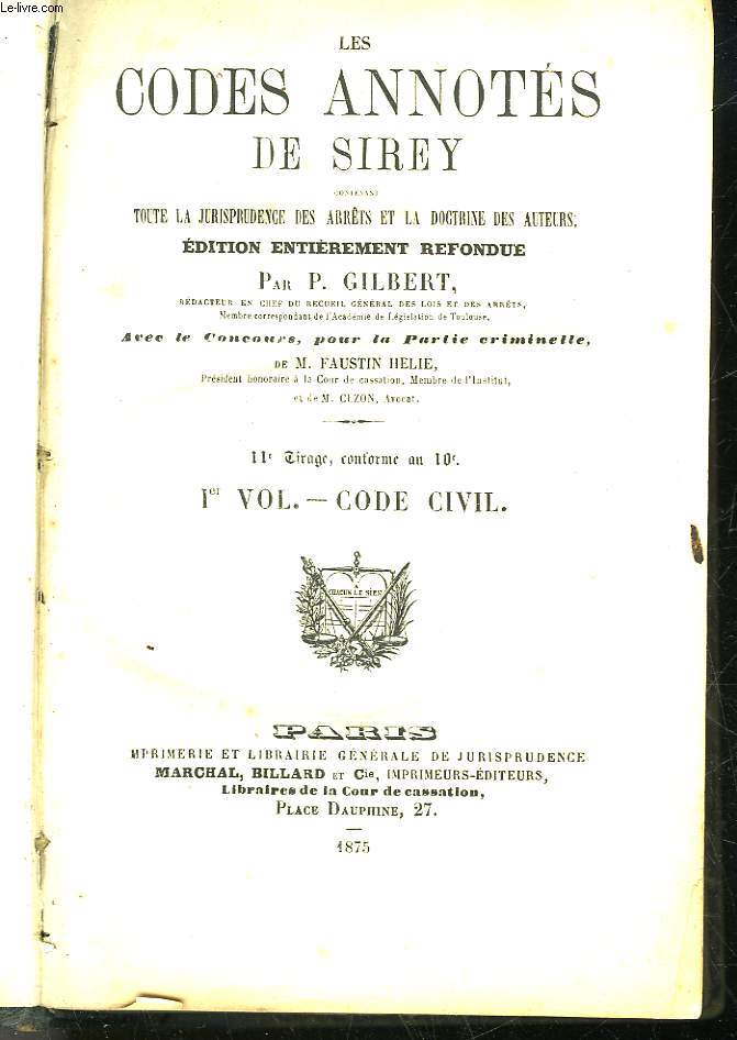 LES CODES ANNOTES DE SIREY - 1 VOL - CODE CIVIL