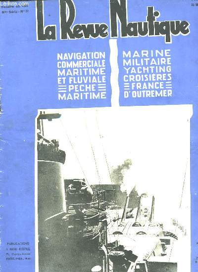 LA REVUE NAUTIQUE - N32 - NOUVELLE SERIE