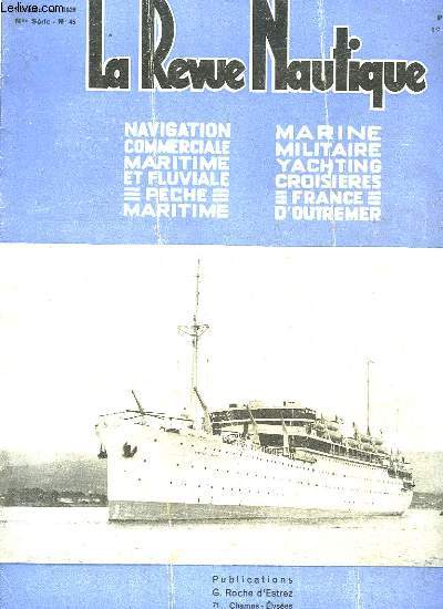 LA REVUE NAUTIQUE - N45 - NOUVELLE SERIE