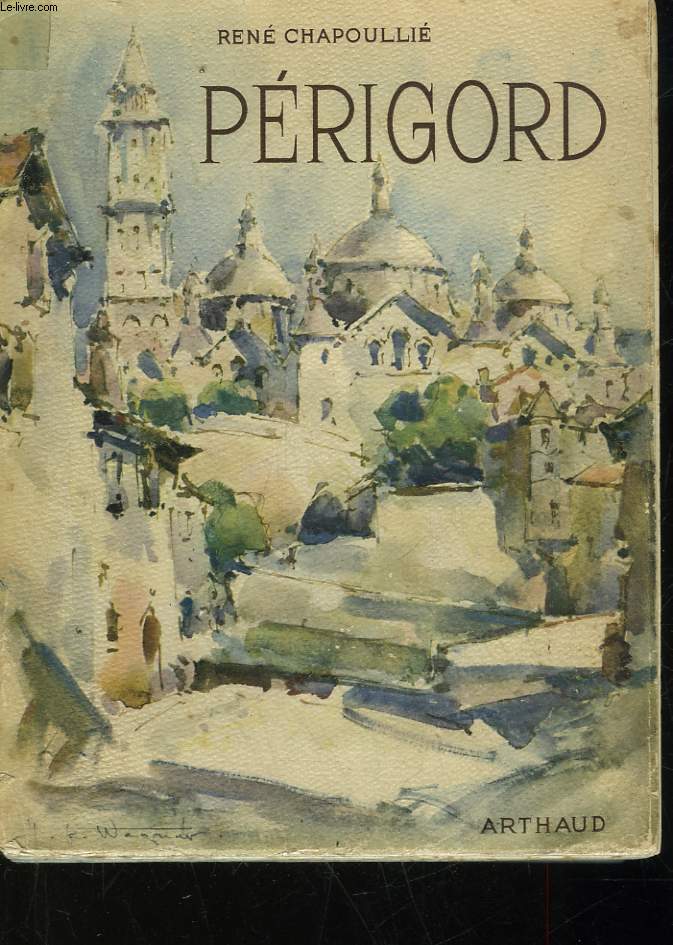 LE PERIGORD