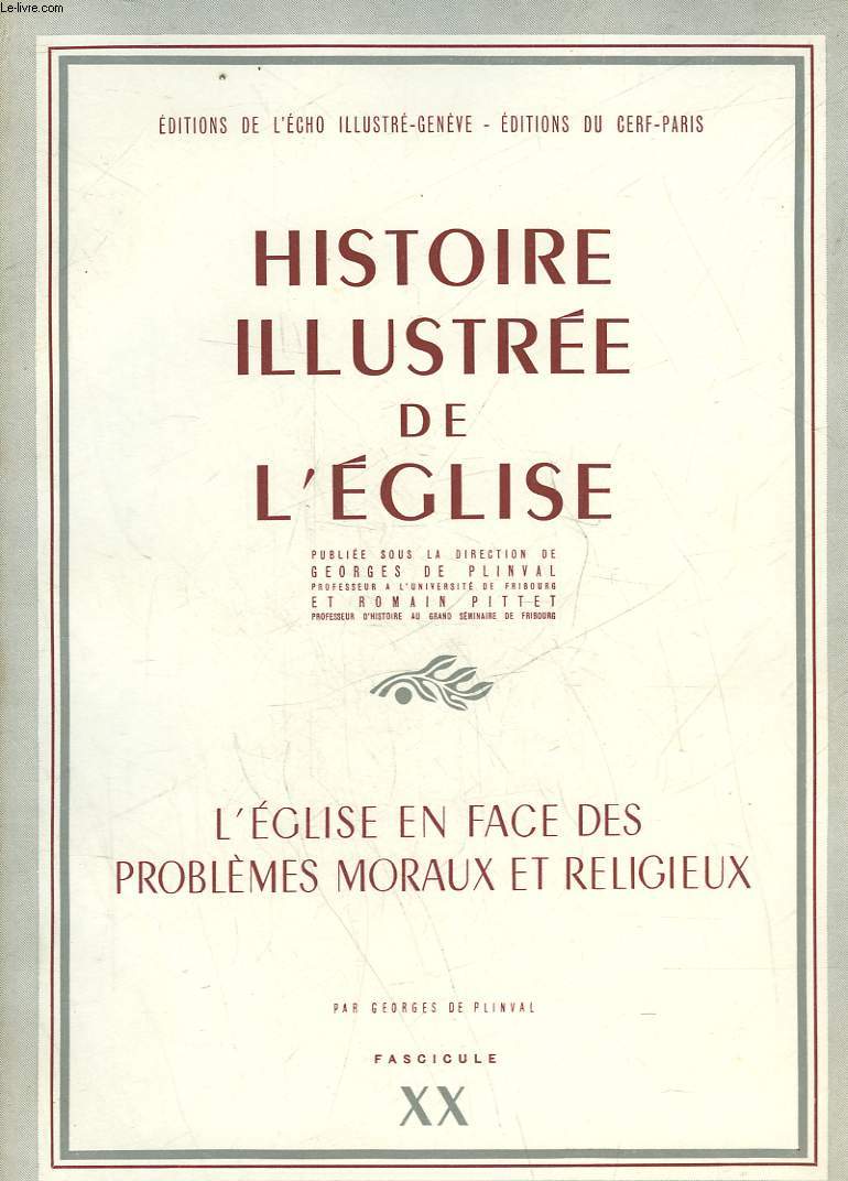 HISTOIRE ILLUSTREE DE L'EGLISE - 20 FASCICULES