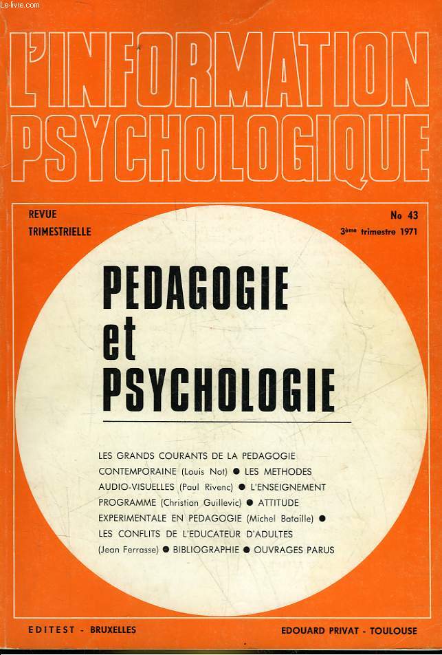L'INFORMATION PSYCHOLOGIQUE - 11 ANNEE - N43 - PEDAGOGIE ET PSYCHOLOGIE