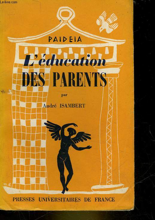 L'EDUCATION DES PARENTS