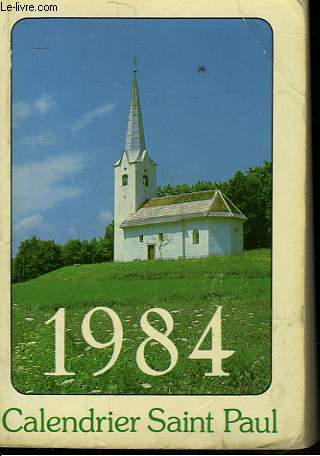 CALENDRIER SAINT-PAUL AN DE GRACE 1984