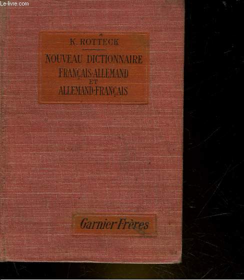 NOUVEAU DICTIONNAIRE FRANCAIS-ALLEMAND - ET ALLEMAND FRANCAIS