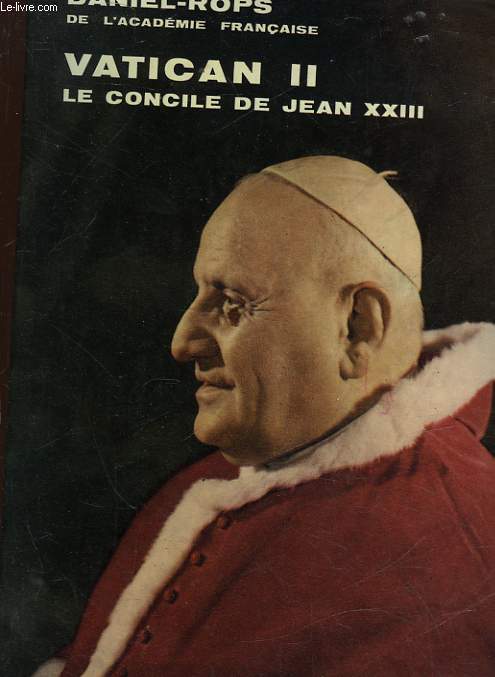 VATICAN 2 - LE CONCILE DE S.S. JEAN 13