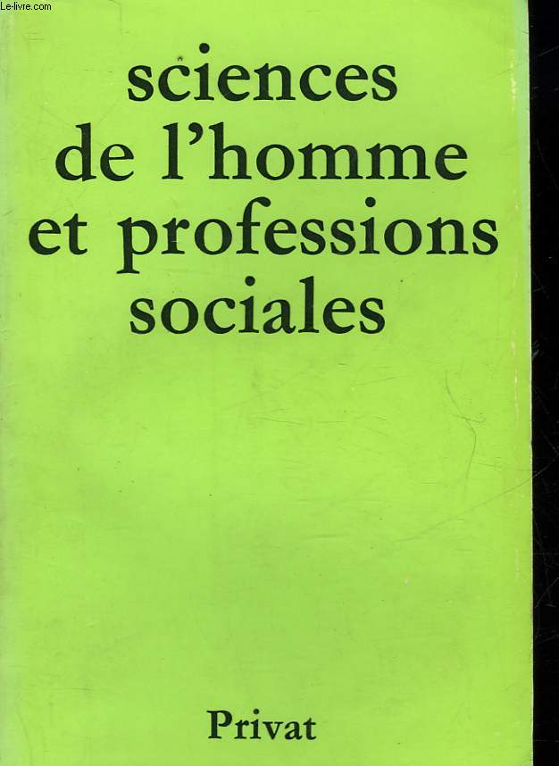 SCIENCES DE L'HOMME ET PROFESSION SOCIALES