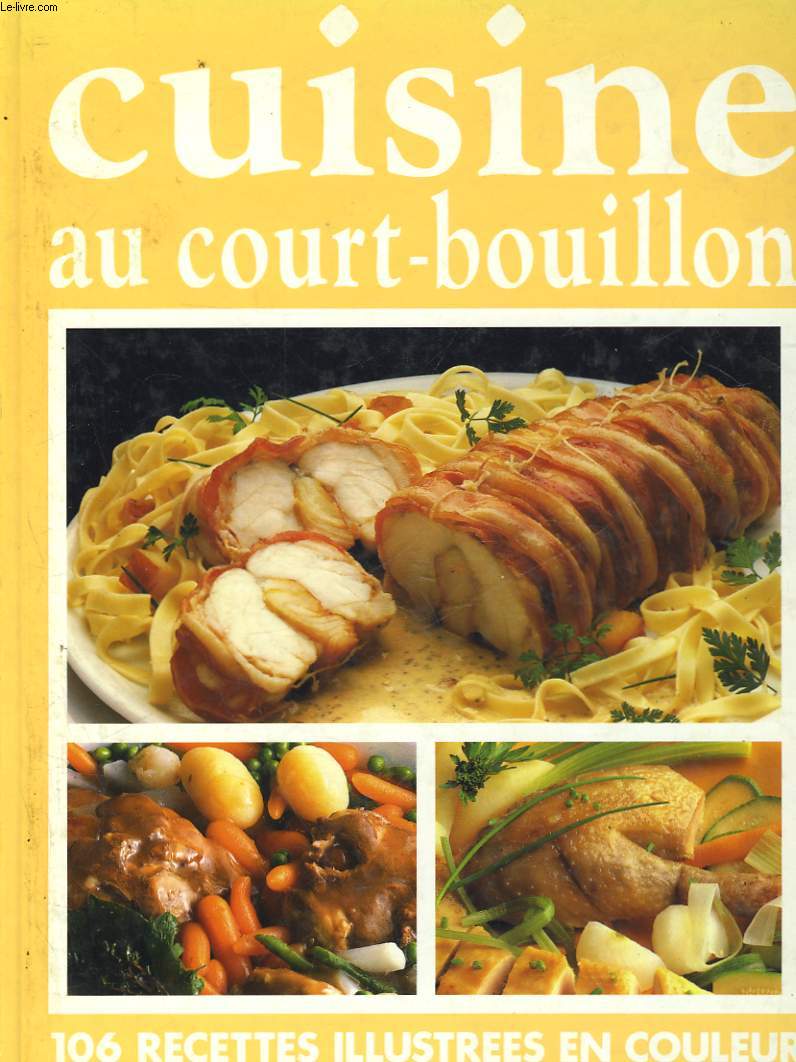 CUISINE AU COURT-BOUILLON