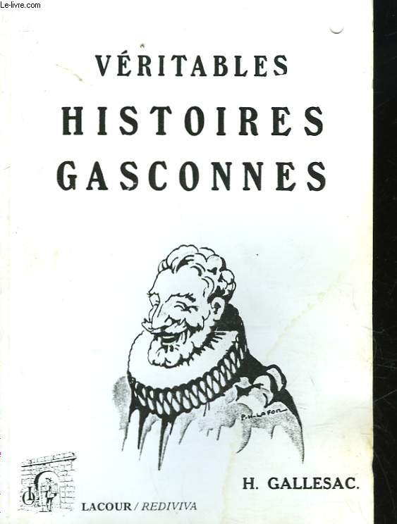 VERITABLES HISTOIRES GASCONNES