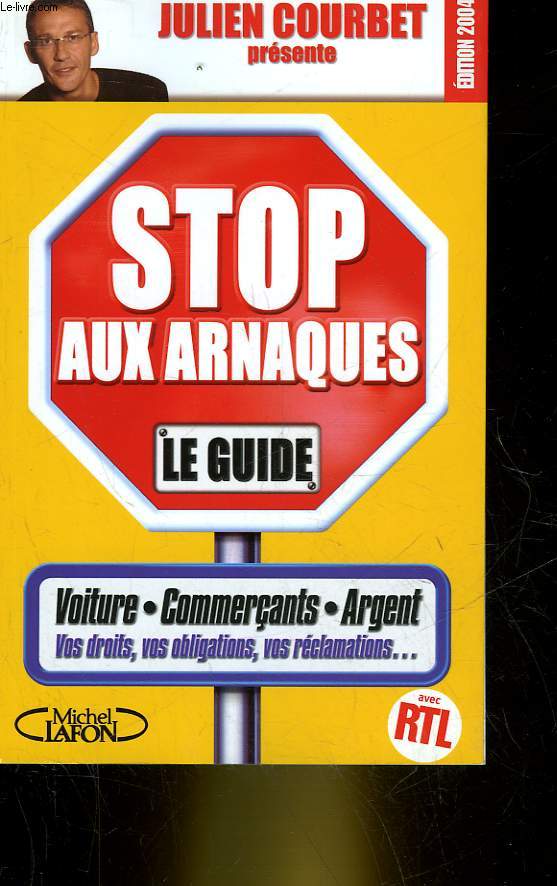 STOP AUX ARNAQUES - LE GUIDE