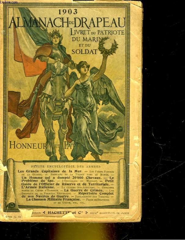 ALMANACH DU DRAPEAU 1903 - LIVRET DU PATRIOTE DU MARIN ET DU SOLDAT