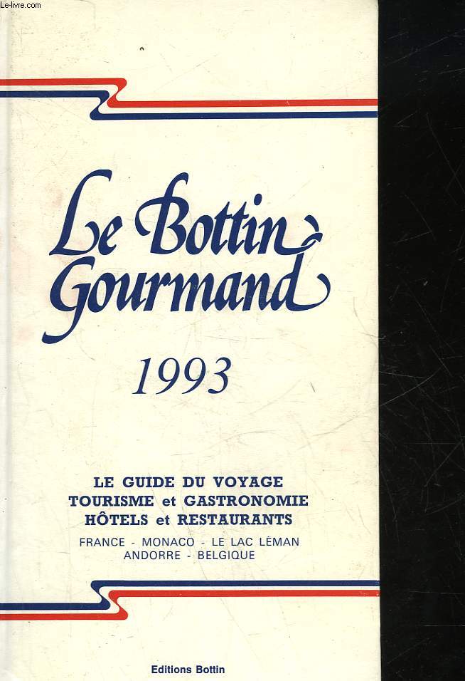 LE BOTTIN GOURMAND 1993