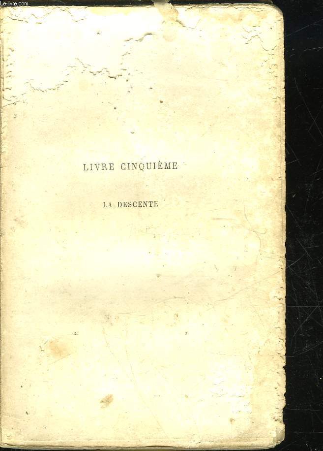LES MISERABLES - LIVRE 5 - LA DESCENTE