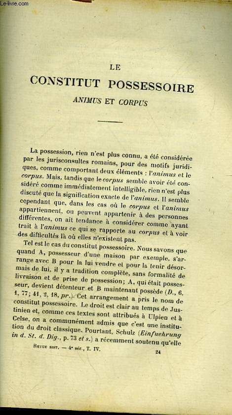 LE CONSTITUT POSSESSOIR - ANIMUS ET CORPUS - SUIVI DE - LES ANCIENNES COLLECTIONS DE 