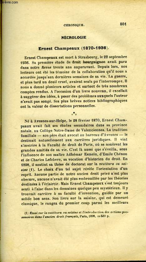 NECROLOGIE : ERNEST CHAMPEAUX 1870 - 1936 - COMPTE RENDU DE LA SEMAINE D'HISTOIRE DU DROIT NORMAND