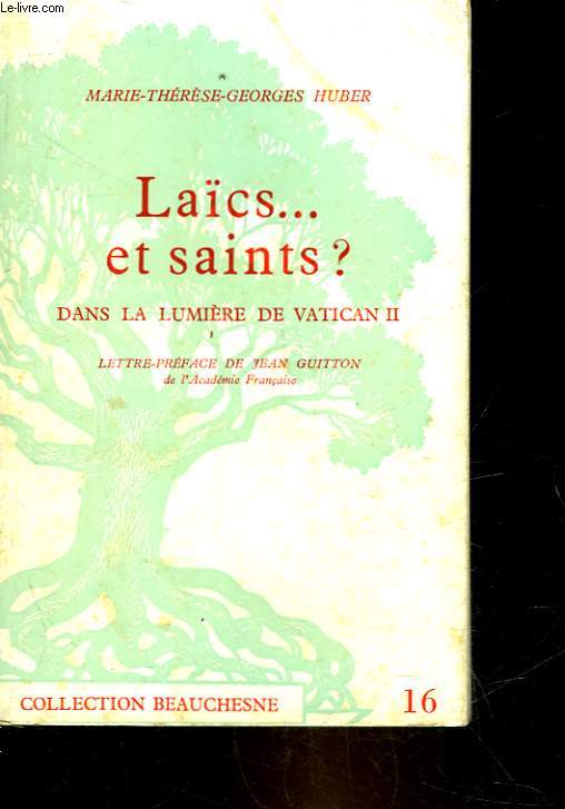 LAICS... ET SAINTS? DANS LA LUMIERE DE VATICAN 2