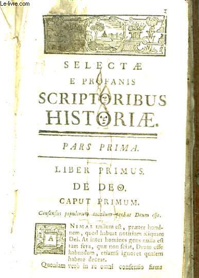 SELECTAE E PROFANIS SCRIPTORIBUS HISTORIAE