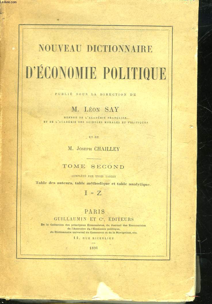 NOUVEAU DICTIONNAIRE D'ECONOMIE POLITIQUE - TOME 2 - I A Z