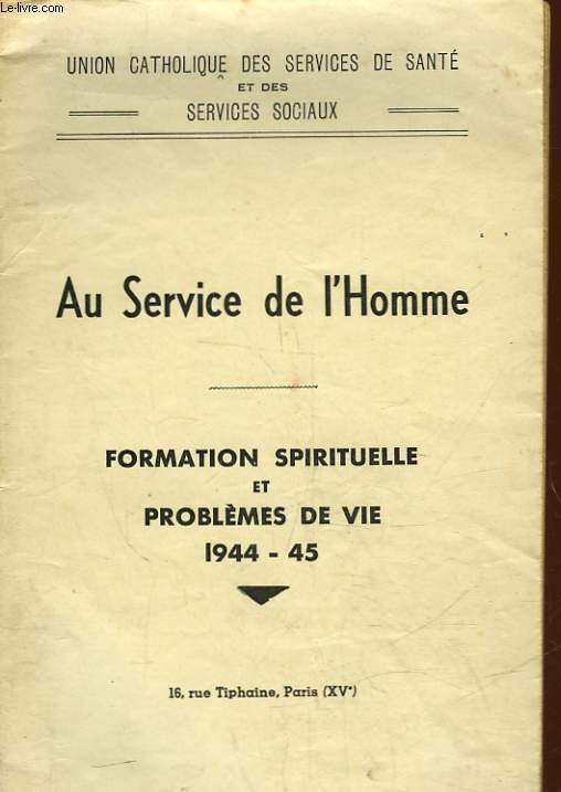 AU SERVICE DE L'HOMME