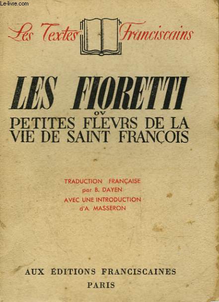 LES FIORETTI DE SANT FRANCOIS