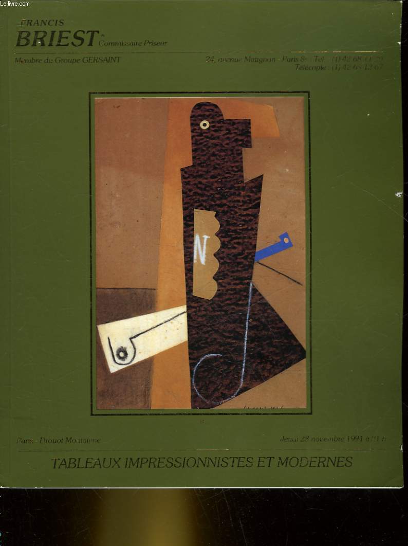 CATALOGUE DE VENTES AUX ENCHERES - TABLEAUX IMPRESSIONNISTES ET MODERNES DONT LA COLLECTION D'UN AMATEUR