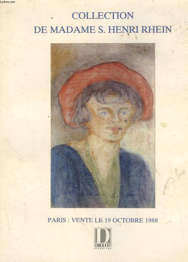 CATALOGUE DE VENTES AUX ENCHERES - COLLECTION DE MADAME S. HENRI RHEIN