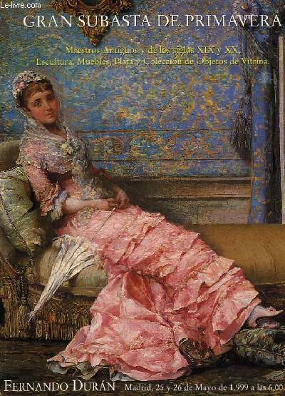 CATALOGUE DE VENTES AUX ENCHERES - GRAN SUBASTA DE PRIMAVERA