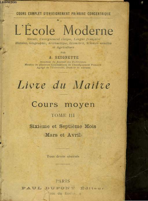 L'ECOLE MODERNE - LIVRE DU MAITRE - COURS MOYEN - TOME 2 - 2 ET 7 MOIS