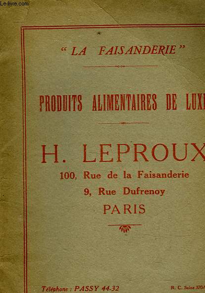 PRODUITS ALIMENTAIRES DE LUXE - J. LEPROUX