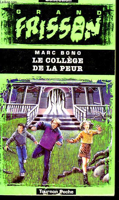 LE COLLEGE DE LA PEUR
