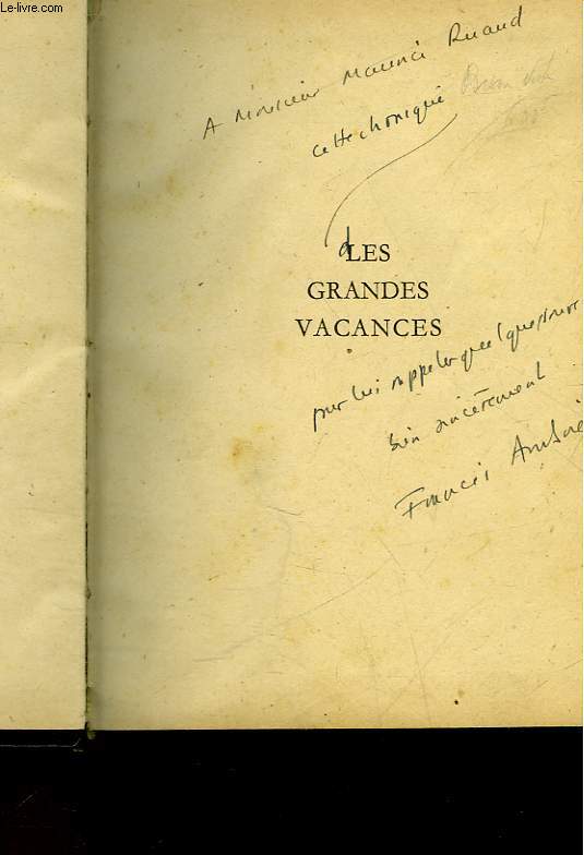 LES GRANDES VACANCES - 1939 - 1945