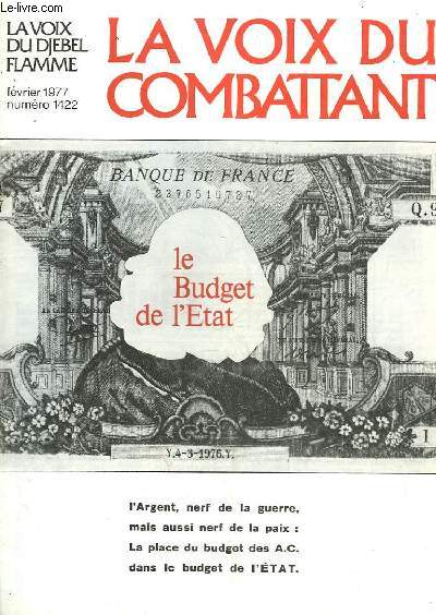 LA VOIX DU COMBATTANT - LA VOIX DU DJEBEL - FLAMME - N°1422 - LE BUDGET DE L'ETAT